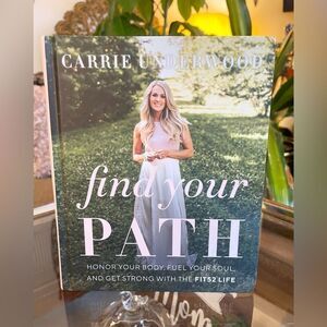 Find Your Path by Carrie Underwood